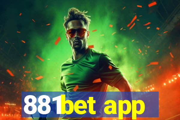 881bet app